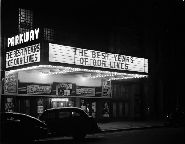 Marquee of the Parkway Theater, 6 West Mifflin Street, advertising the movie, "The Best Years of Our Lives".