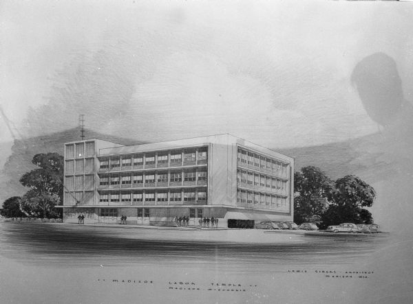 Architectural sketch by Madison architect Lewis Sieberz of the proposed new Madison Labor Temple, to be constructed at 335-341 West Johnson Street. The building is designed to house all Madison and vicinity American Federation of Labor (AFL) orgnizations.