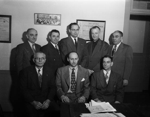 Officers of Local 106, AFL International Typographical Union, were installled at a meeting held in the Madison Labor Temple. Shown left to right, in the front row, are: John Yunger, secretary-treasurer; Joseph Dapin, president; William Fix, vice-president. In the back row, left to right, are: William Kneebone, executive committee member; Herman Karan, sergeant-at-arms; John Satteriee, correspondent, and Roswell Nelson and Richard Huffman, both of the executive committee.
