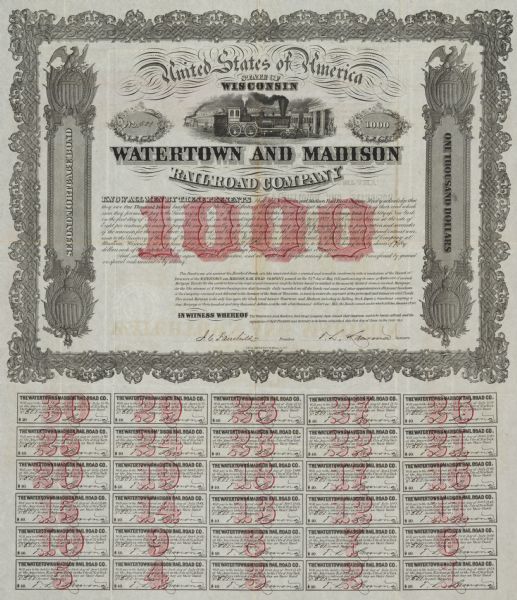 One thousand dollar bond and coupons issued by the Watertown and Madison Railroad Company in 1857.  Jairus Fairchild, president, and T.L. Lawrence have signed as the company officers.