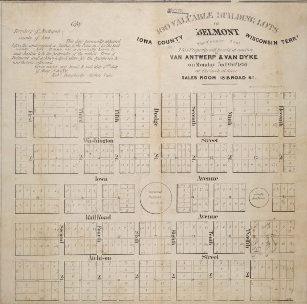 Lots to be sold at auction by Van Antwerp and Van Dyke on Monday, 3rd Oct. 1836. The map shows plots and labeled streets. Iowa County was later split and Belmont became part of La Fayette County.