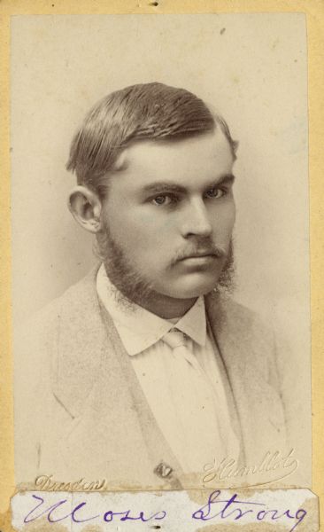 Carte-de-visite portrait of Moses Strong, a Wisconsin archaeologist who served as Lapham's assistant. His most important article was titled, "Prehistoric Mounds of Grant County, Wis."