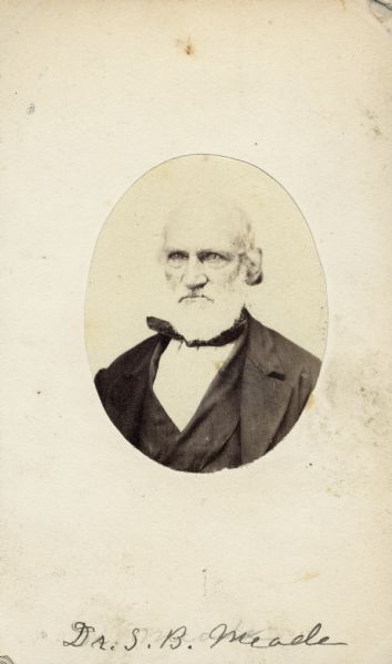 Carte-de-visite portrait of Dr. Samuel Barnum Mead (1799-1880), Illinois-based physician and botanist. Mead, a pioneer in both the fields of medicine and botany, discovered the plant now known as "Mead's milkweed" (Asclepias meadii), which was placed on the list of U.S. endangered species in 1988. Photograph has been clipped into an oval shape and mounted on cardstock. Handwritten inscription at the bottom reads: "Dr. S.B. Meade [<i>sic</i>]."