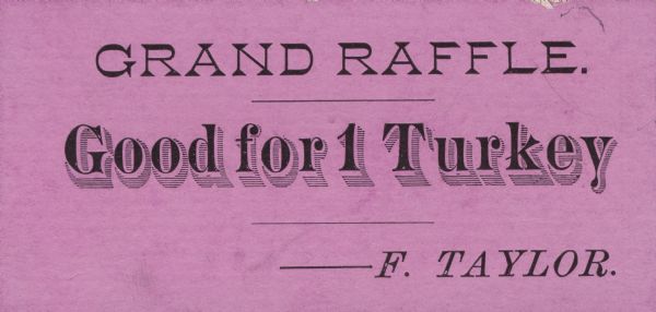 Ticket for a raffle in which a turkey was the prize.