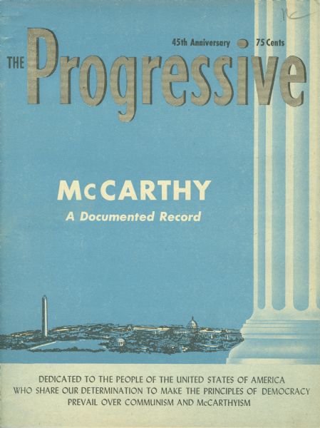 Cover of "McCarthy: A Documented Record," a special issue of the <i>Progressive</i> magazine. The cover features a drawing of a Birdseye view of Washington, D.C.