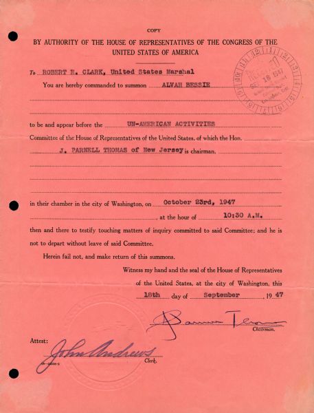 Subpoena for Alvah Bessie to appear before the U.S. House of Representative's Committee on Un-American Activities on October 23, 1947.