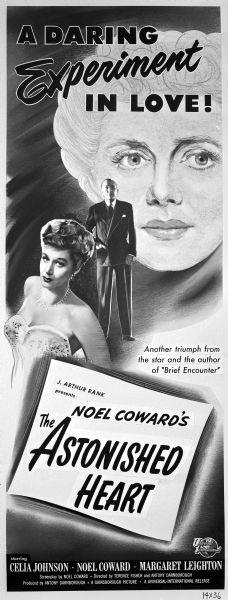 Poster design (14 x 36 inches) for "The Astonished Heart" (Gainsborough Pictures, 1949).