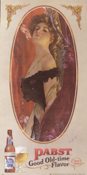 Poster of a woman in fancy clothing, holding a fan, advertising for Pabst Blue Ribbon beer. Caption below reads, "Pabst, Good Old-time Flavor, Since 1844."