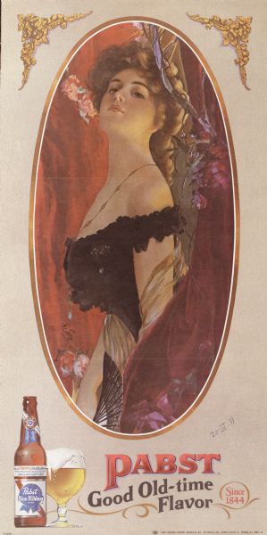 Poster of a woman in fancy clothing, holding a fan, advertising for Pabst Blue Ribbon beer.  Caption below reads, "Pabst, Good Old-time Flavor, Since 1844."