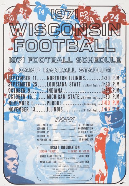 Large poster advertising the schedule for the University of Wisconsin-Madison Badgers football team. Printing done with red and blue ink.