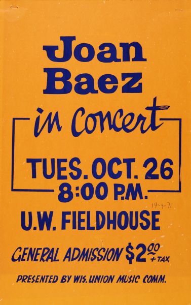 Orange and blue screen printed poster publicizing a concert by Joan Baez at the University of Wisconsin-Madison Field House.