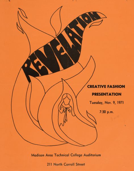 Poster announcing a "creative fashion presentation," titled Revelation, presented by the Madison Area Technical College.