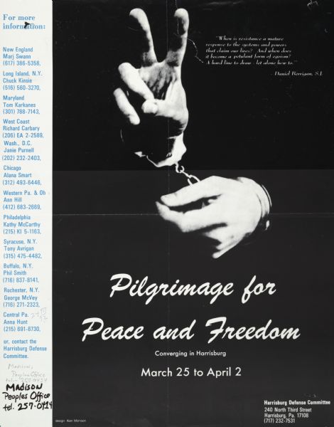 Poster publicizing a pilgrimage for peace and freedom event, converging in Harrisburg, PA, March 25 through April 2, 1972. Features an image of handcuffed hands, one of which is making a peace sign. Includes a Daniel Berrigan quote at the top.
