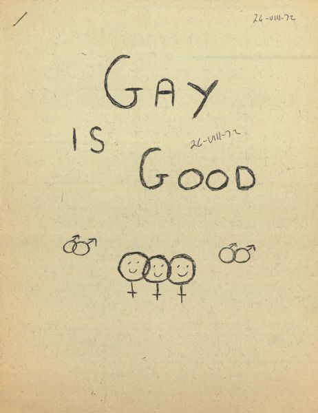 Cover of document manifesto of the Gay Liberation Front entitled "Gay is Good". Includes male and female gender symbols.