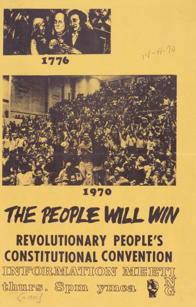 A poster announcing an informational meeting on the Revolutionary People's Constitutional Convention. The convention was held September 7, 1970 by The Black Panther Party in Philadelphia, Pennsylvania.
