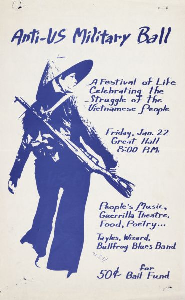 Poster advertising an Anti-U.S. Military Ball, held at the University of Wisconsin-Madison's Memorial Union. Features a woman with a gun slung over her shoulder.