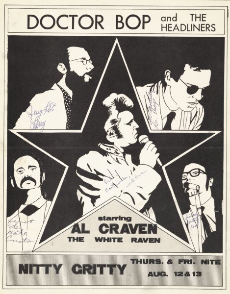 Poster advertising Doctor Bop and the Headliners, starring Al Craven, the White Raven, at the Nitty Gritty. Features autographed portraits of the band members.