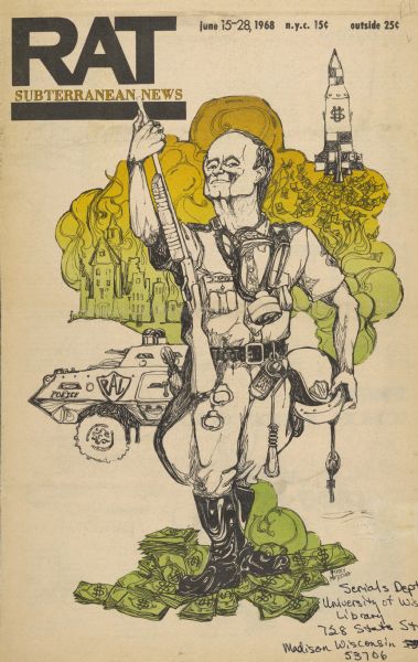 Cover of "Rat Subterranean News," an underground newspaper, featuring Hubert Humphrey dressed as a police officer wearing a gas mask and a tie around his neck, carrying riot gear, and holding a large rifle. He is standing on a pile of money, and a rocket in the background is expelling dollar bills as exhaust. A tank marked "Police" and burning buildings are also in the background.