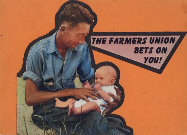 A man is holding a baby in his lap, and the words: "The Farmers Union Bets on You" is collaged next to him. Part of a series of Highlander photomontages from the film center.
