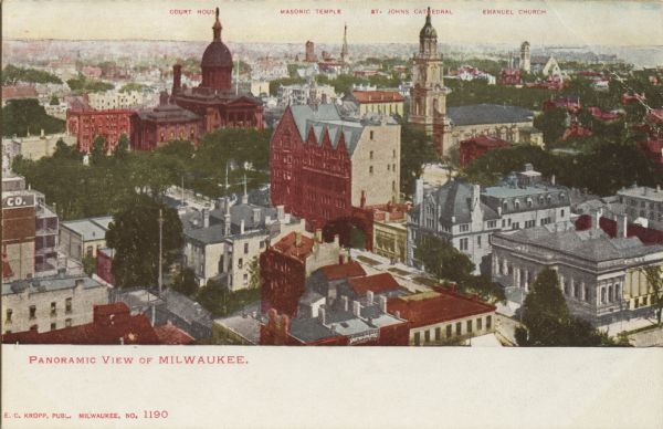 Elevated view, with Court House, Masonic Temple, St. John's Cathedral, and Emanuel Church indicated. Caption reads: "Panoramic View of Milwaukee."
