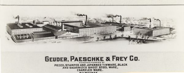 Panoramic print of factory. Six large smokestacks, several small ones, a flag, and a water tower decorate the rooftops. Horse-drawn vehicles are on the road, and pedestrians walk down the sidewalks. Below the image and the bold print title is the list of products of the factory.  Phrased as "Manufacturers of Pieced, Stamped and Japanned Tinware, Black and Galvanized Steelware, Enameled Ware."