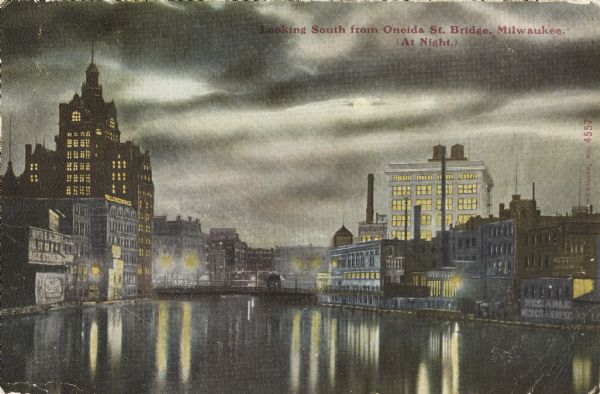 Looking south from Oneida Street bridge at night. Caption reads: "Looking South from Oneida St. Bridge, Milwaukee. (At Night.)"