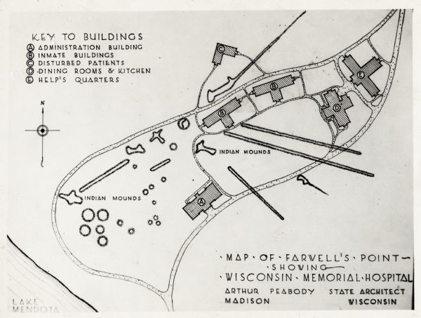 Wisconsin Memorial Hospital with a key to buildings in the upper left.  Indian mounds are marked on the site. Arthur Peabody was the state architect for the hospital.