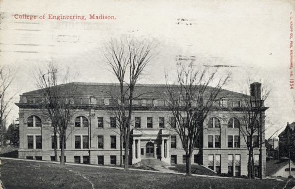 View from Bascom Hill of the Engineering Building on the University of Wisconsin-Madison campus. Caption reads: "College of Engineering, Madison."