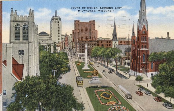Elevated view of Wisconsin Avenue, looking east from Court of Honor. Caption reads: "Court of Honor, Looking East, Milwaukee, Wisconsin."
