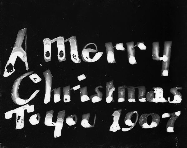 Christmas card greeting, "A Merry Christmas to you 1907".