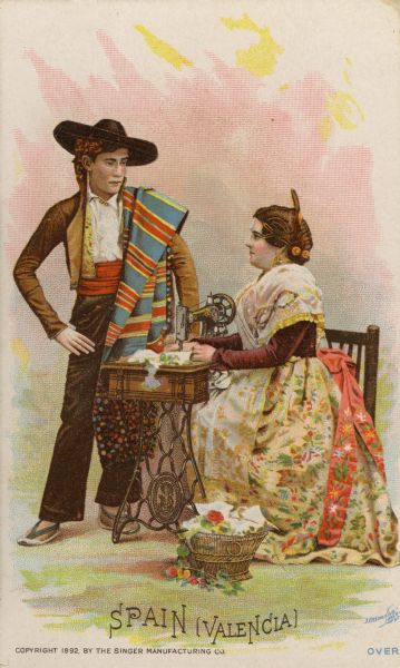Chromolithograph card of an Spanish couple from Valencia in "native" Valencian costume, posing next to a Singer sewing machine. Part of a "Costumes of All Nations," set created as a souvenir at the 1893 World's Columbian Exposition.
