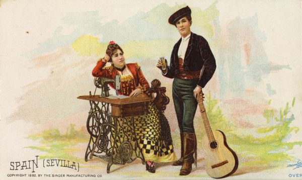 Chromolithograph card of an Spanish couple from Sevilla [Seville] in "native" Sevillan costume, posing next to a Singer sewing machine with a beer and a guitar. Part of a "Costumes of All Nations," set created as a souvenir at the 1893 World's Columbian Exposition.