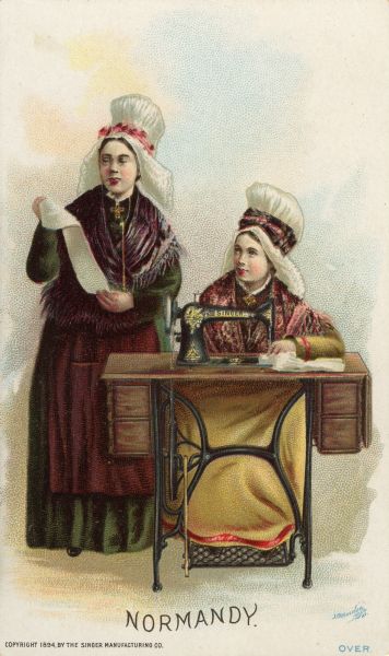 Chromolithograph card of Normandy women wearing the famed Normandy caps, posing next to a Singer sewing machine. Part of a "Costumes of All Nations," set created as a souvenir at the 1893 World's Columbian Exposition.