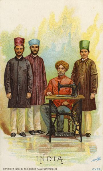 Chromolithograph card of a group of men from India in "native" Indian costume, posing next to a Singer sewing machine. Part of a "Costumes of All Nations," set created as a souvenir at the 1893 World's Columbian Exposition.