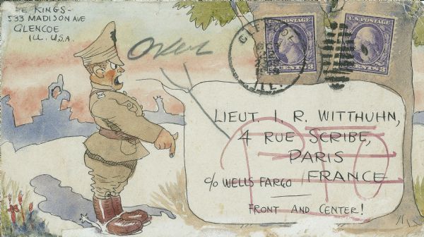 A watercolor and pen drawing on an envelope from Frank and Delia King to their brother-in-law, Irwin Raymond Witthuhn, who was serving in France during World War I. Features a caricatured military officer.