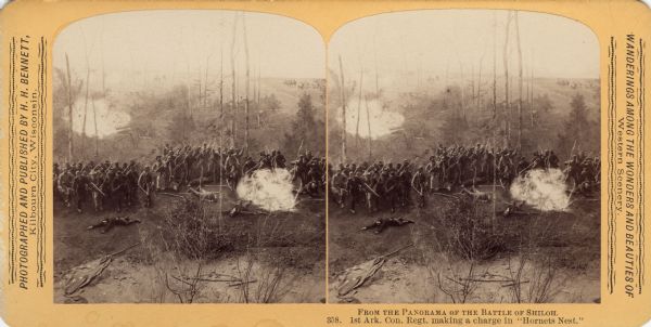 A stereograph view of a cyclorama of the Battle of Shiloh. Caption on stereograph reads, "1st Arkansas Con. Regt. making a charge in "Hornets Nest.'" Text at right: "Wanderings Among the Wonders and Beauties of Western Scenery."