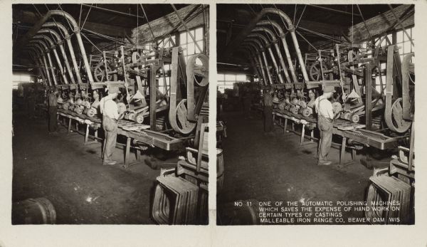 A man operates the polishing machine at Malleable Iron Range Company. Caption on stereograph reads, "No. 11 One of the automatic polishing machines which saves the expense of hand work on certain types of castings. Malleable Iron Range Co, Beaver Dam, Wis."