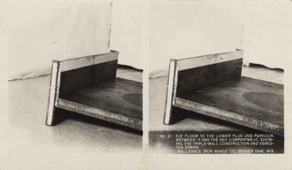 Close-up view of the floor to the lower flue. Caption on stereograph reads, "No. 21 The floor to the lower flue and partition between it and the ash compartment, showing the triple-wall construction and asbestos strips. Malleable Iron Range Co, Beaver Dam, Wis."
