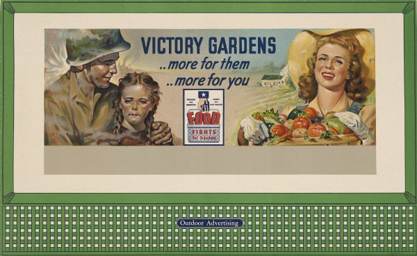 War Food Administration Design No. 5, "Victory Garden." The poster features a soldier with an arm around a destitute child on the left in muted colors, and a happy young woman on the right with a bountiful basket of vegetables against the backdrop of a house and garden in vibrant colors. A small inset below the main caption reads: "Food Fights for Freedom. Produce and Conserve. Share and Play Square."