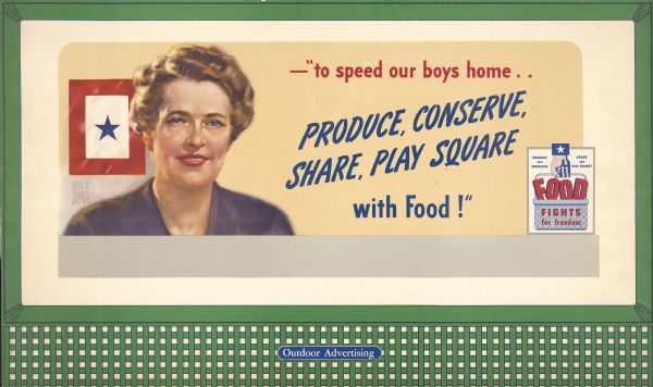 War Food Administration Design No. 1, "Woman." The poster features a woman with a service flag or banner with a blue star in the center behind her. A small inset in the bottom right corner reads: "Food Fights for Freedom. Produce and Conserve. Share and Play Square."