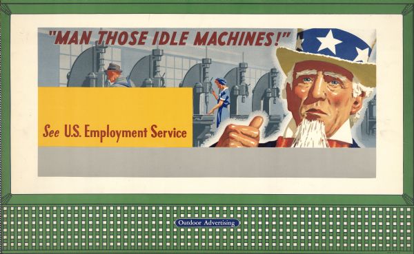 War Manpower Commission Design No. 2, "Uncle Sam." The poster features Uncle Sam pointing his thumb at the people working at machines behind him. The subtitle below the main caption reads: "See U.S. Employment Service."
