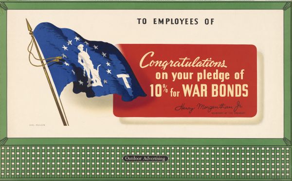 Treasury Design No. 17, "Flag Design." The poster features a waving blue minuteman flag with a ring of stars around the silhouette of a revolutionary war soldier holding a rifle. Customizable text above the main caption reads "To Employees of."