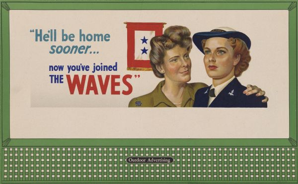 WAVES Unnumbered Design, "Mother and Daughter." The poster features a proud mother with her arm around her daughter, who is in naval uniform. In the background is a service flag or banner with a border in red framing two blue stars. WAVES is the acronym for Women Accepted for Volunteer Emergency Service.