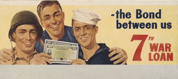 Treasury Design, unknown title and number. The poster features three men holding up 150-dollars worth of bonds. The two men holding the bonds are in military dress, one wearing an army uniform and one in a navy uniform. The third man in the middle has his arms on the shoulders of the other two and appears to be a civilian.