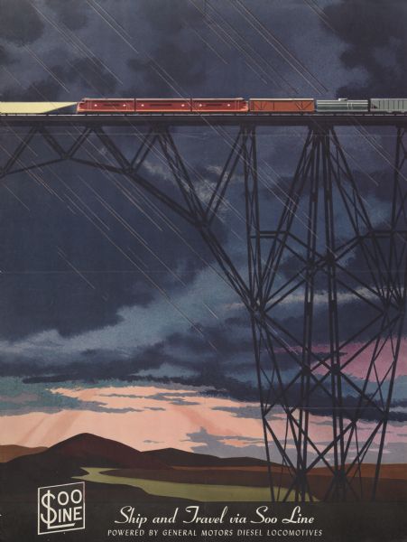 An original lithograph distributed by the Soo Line Railway Company, as a promotion for their shipping and passenger services. The poster features a train traveling at night and in the rain, on an iron bridge. Text at bottom reads: "Ship and Travel via Soo Line, Powered by General Motors Diesel Locomotives."