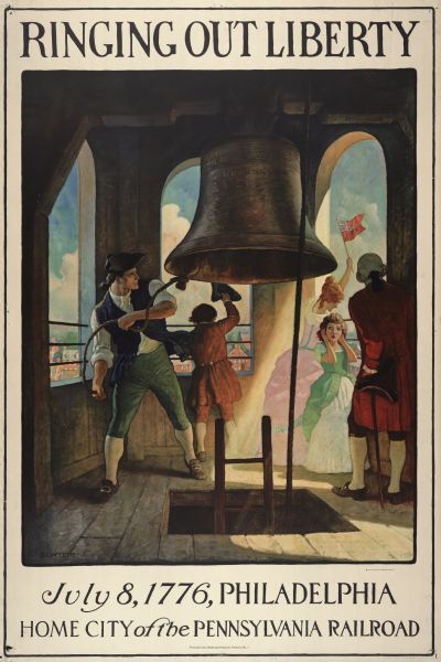 An original lithograph promoting Philadelphia, Pennsylvania, as "home of the Pennsylvania Railroad." The poster features the artist N.C. Wyeth, and depicts the ringing of the Liberty Bell on July 8, 1776.