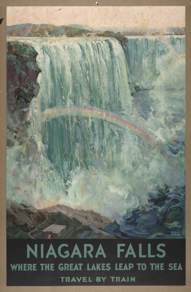 An original lithograph promoting Niagara Falls as the place "Where the Great Lakes Leap to the Sea, Travel by Train." Featuring the artist Fredric C. Madan, the poster has a watercolor depiction of Niagara falls, with a rainbow emerging from the rushing water.