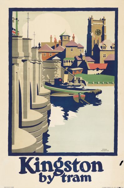 An original colored lithograph advertising the London Transport system, and promoting travel to "Kingston by Tram."  The poster features the artist Frank Newbould's depiction of the Kingston Bridge and its piers, with boats on the water nearby, and town buildings on the shoreline in the background.