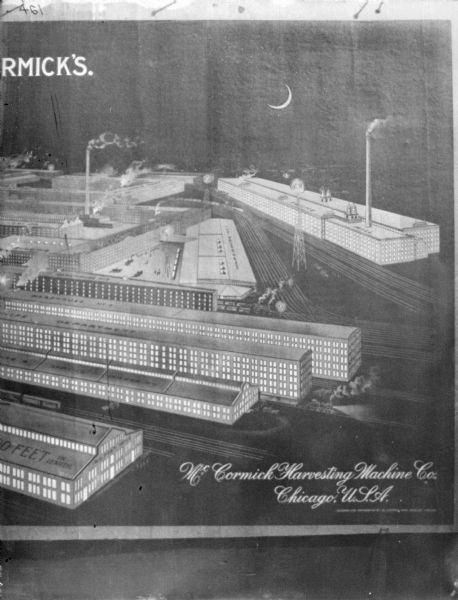Right section of poster. Copy of graphic titled: "McCormick Reaper Works 1901" with a bird's-eye view of the factory.