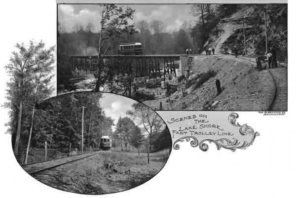 Composite of views of a rapid transit trolley crossing a bridge as men stand by and observe. Caption reads: "Scenes on the Lake Shore Fast Trolley Line."